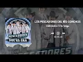 Los Pescadores del Río Conchos - As Long As I Have You (2026)