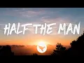 Download Lagu Jennifer Hart - Half the Man (Lyrics)