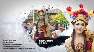 Download LIKU JEGEG - Gek Serly (Official 4K Video) MP3