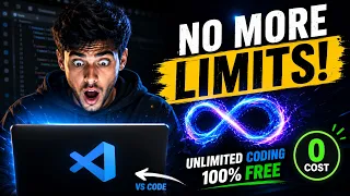 No More Limits Unlimited AI Coding in VS Code 100 FREE