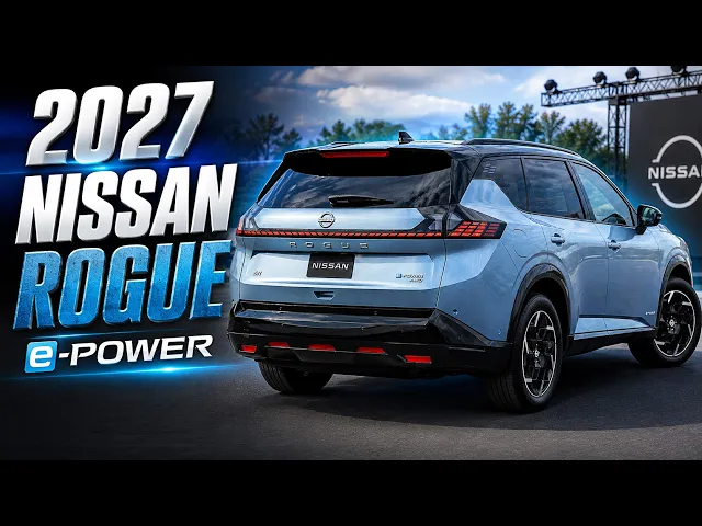First Look: The 2027 Nissan Rogue e-POWER Brings Game-Changing Tech to North America