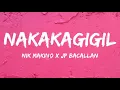 Nik makino x JP Bacallan - NAKAKAGIGIL