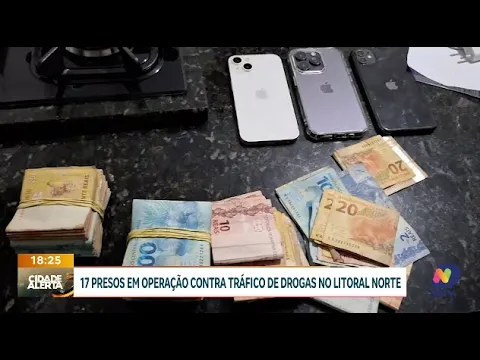 Polícia Civil prende 17 pessoas em grande operação contra o tráfico no Litoral Norte