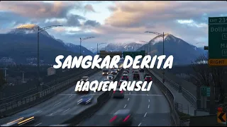 Download Haqiem Rusli - Sangkar Derita (Lirik) MP3