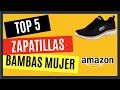TOP 5 Mejores Zapatillas de Amazon para Mujer Bambas baratas comodas