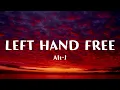 Alt-J - LEFT HAND FREE (Lyrics)