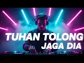Lagu “DJ Tuhan Tolong Jaga Dia – Male Version | Paling Menyentuh 2025”