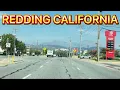 Driving Tour Redding California 2025