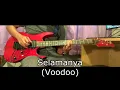 Download Lagu Voodoo - Selamanya (Guitar Solo Cover)