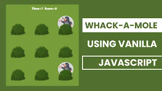 Demo WHACK-A-MOLE Game Using HTML CSS Vanilla JavaScript JavaScript Game Project for Beginner