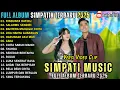 Download Lagu RINDUNYA HATIKU - SALAHMU SENDIRI - BAHTERA MAHLIGAI CINTA - SIMPATIK MUSIC FULL ALBUM TERBARU 2025