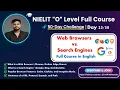Day 23 Web Browsers vs Search Engines 50-Day O Level Challenge M1-R5