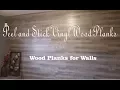 DIY - Peel and Stick Vinyl Wood Planks for Walls