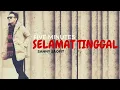 Download Lagu SELAMAT TINGGAL - FIVE MINUTES BY SANNY SAOFIT  (ex vocalis Five Minutes)