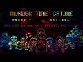 Lagu MURDER TIME CRTIME PHASE 2 OST-006 The ill karmas Are UNFORGIVABLE V2