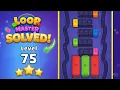 Loop Master Color Jam Sort - Level 75 Walkthrough Relaxing Puzzle Solution