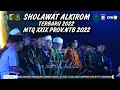 SHOLAWAT ALKIROM TERBARU SYAMSURI FIRDAUS \u0026 DEWAN HAKIM MALAM TERAKHIR FINAL MTQ PROVINSI NTB 2022