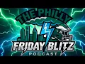 The Philly Friday Blitz ep 4 BIG ANNOUNCEMENT Football Is Back Eagles Week 2 Training Camp