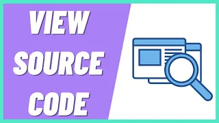 How To View Source Code Of Any Website  How To View Source Code Of Any Website