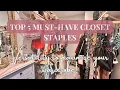 Top 5 Must-Have Closet Staples Versatility to Maximize Your Thrifted Wardrobe