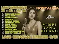 Download Lagu LAGU KENANGAN SEDIH GALAU😭 PATAH HATI 💔 COCOK UNTUK MENEMANI HARI SANTAI/PERJALANAN MIMPIYANG HILANG