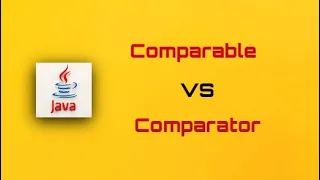 Java Sorting Simplified Comparable vs Comparator