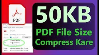 How to make a 50 KB PDF How to get 50 KB PDF PDF file size reducer compress to 50 KB