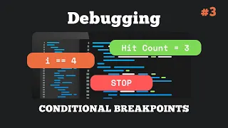 Debugging with Conditional Breakpoints