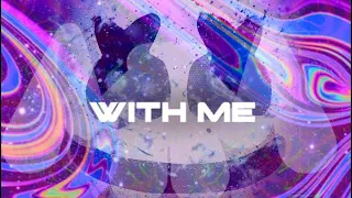 [REMAKE] Marshmello - WiTh Me (JOYTIME IV)