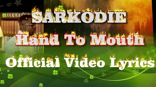 sarkodie hand to mouth lyrics video
