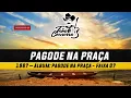 Pagode na praça - Tião Carreiro & Pardinho