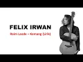 Download Lagu Felix Irwan - Komang (Lirik + Cover)