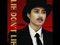 來都來 - Lie Don't Lie - 徐懷鈺