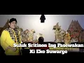 Suluk Pembuka SRI TINON ING PASEWAKAN - KI EKO SUWARYO#kiekosuwaryoterbaru#kiekosuwaryo