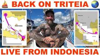 BACK ON TRITEIA – LIVE STREAM FROM INDONESIA – Sailor James Talks About What’s Next….