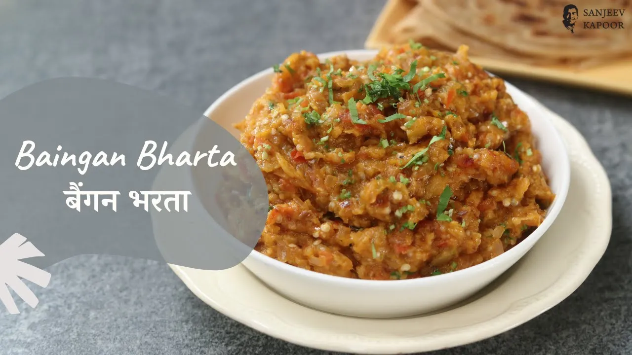 Baingan Bharta       Khazana of Indian Recipes   Punjabi Recipe   Sanjeev Kapoor Khazana