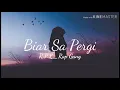 Download Lagu Biar Sa Pergi(R.P.L_Rap Gang)