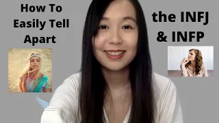 Easy Ways to Tell the Differences between (MBTI) INFPs & INFJs