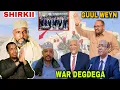 Download Lagu DEGDEG:DAAWO SHIRKII OO HADA LAGU KALA BAXAY GUDIDII WARSANGALI OO QAATAY