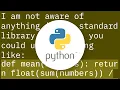 Calculating arithmetic mean one type of average in Python