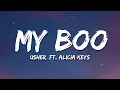 Download Lagu Usher - My Boo (Lyrics) ft. Alicia Keys
