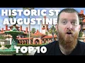 Top 10 Neighborhoods in St Augustine Downtown St Augustine