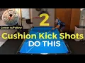 Two Cushion Shots