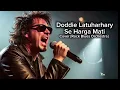 Lagu Doddie Latuharhary SE HARGA MATI [Cover Rock Blues Orchestra)