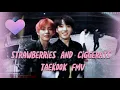 Download Lagu Strawberries and ciggerats taekook fmv