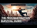 Unleash Your Potential The Procrastination Breakthrough NEW STRATEGY