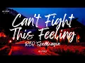 Download Lagu REO Speedwagon - Can't Fight This Feeling (Lyrics)