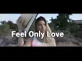 Lagu DJ SLOW REMIX || FEEL ONLY LOVE || SLOW REMIX ADEM