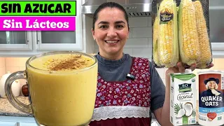 Atol de elote saludable: Con Avena, Sin Azucar, y Sin Lacteos