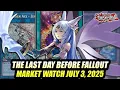 Download Lagu The Last Day Before Fallout! Yu-Gi-Oh! Market Watch July 3, 2025